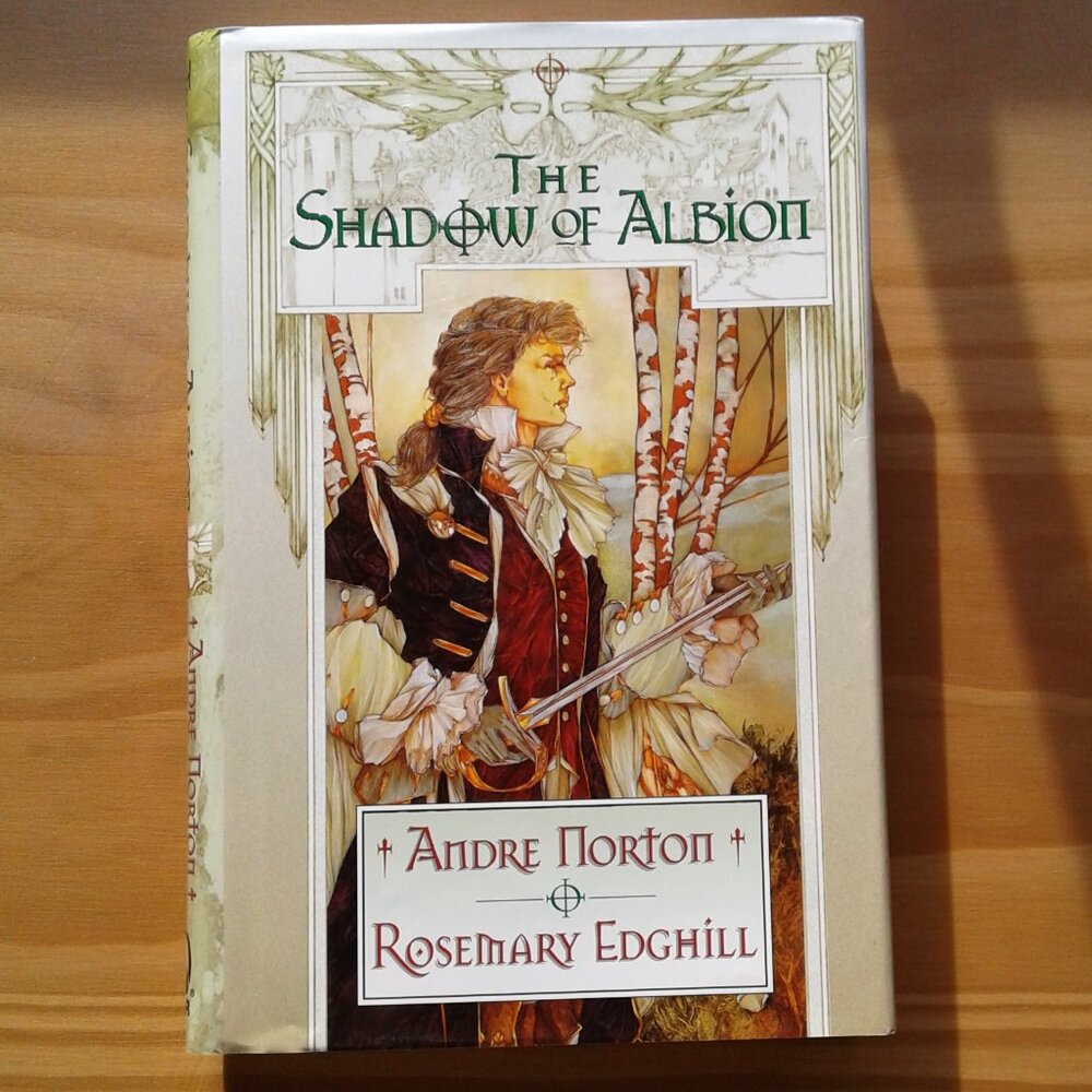 The Shadow of Albion by Andre Norton & Rosemary Edghill
